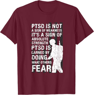PTSD Quote Depression Suicide Prevention US Army Veterans T-Shirt - T-Shirt | Maroon
