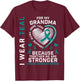 I Wear Teal For My Grandma Ovarian Cancer Awareness Support T-Shirt - T-Shirt | Maroon