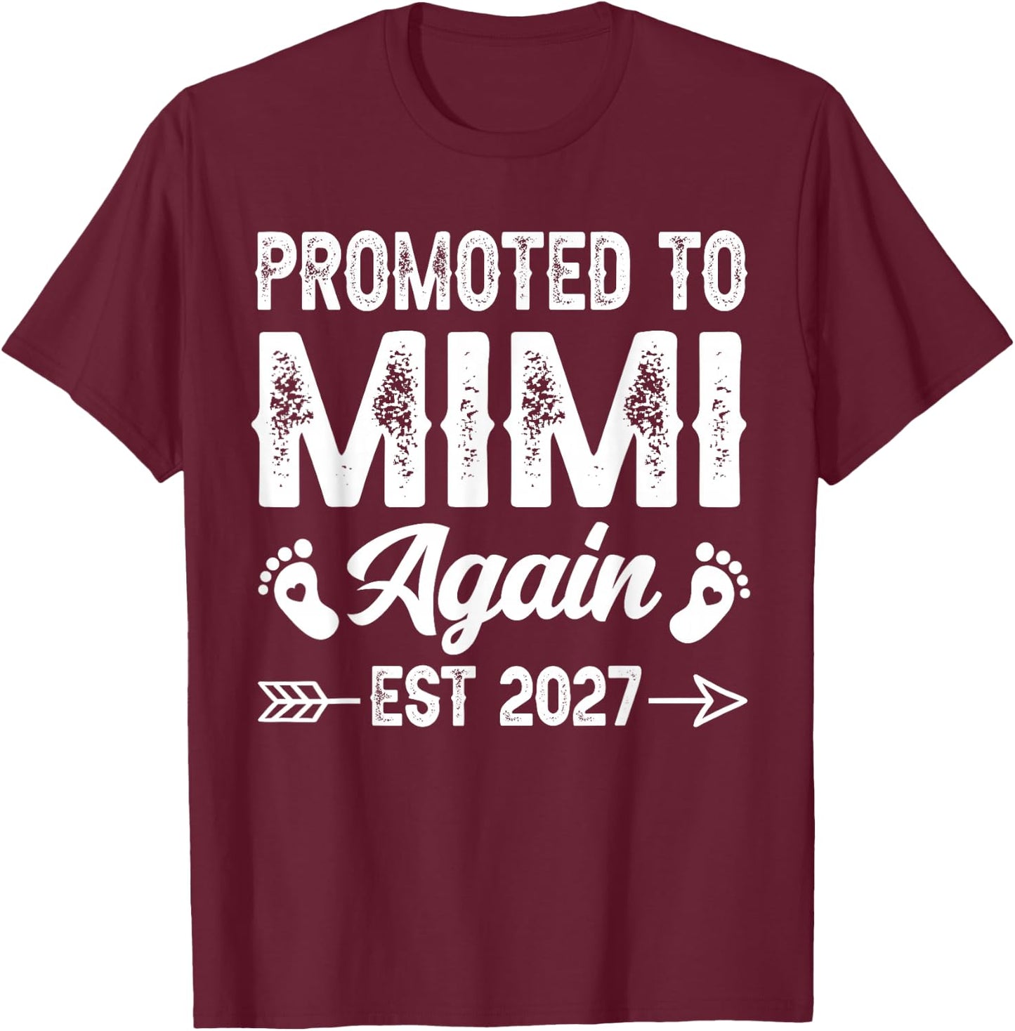 Promoted to Mimi Again Est 2027 Family T-Shirt - T-Shirt | Maroon