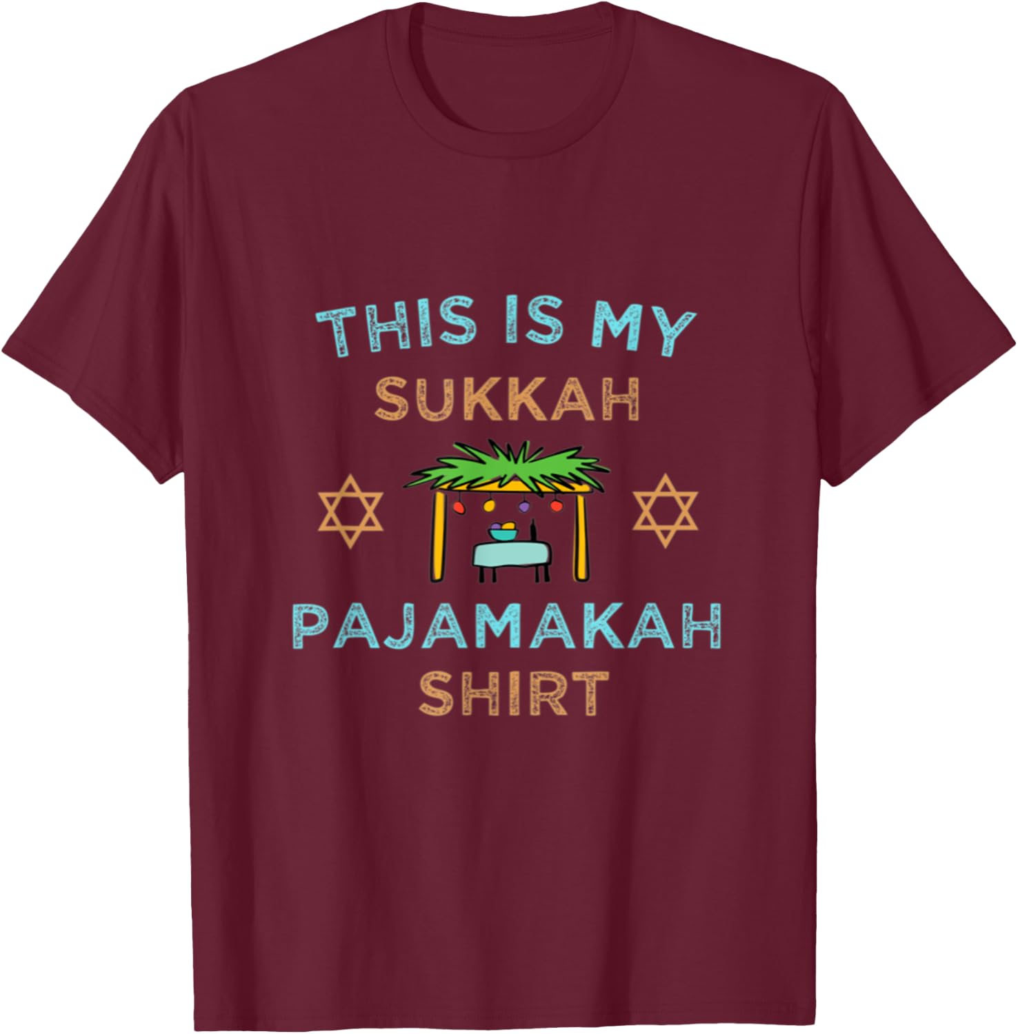 This Is My Sukkah Pajamakah Sukkot Pajama Jewish Sleeping T-Shirt - T-Shirt | Maroon