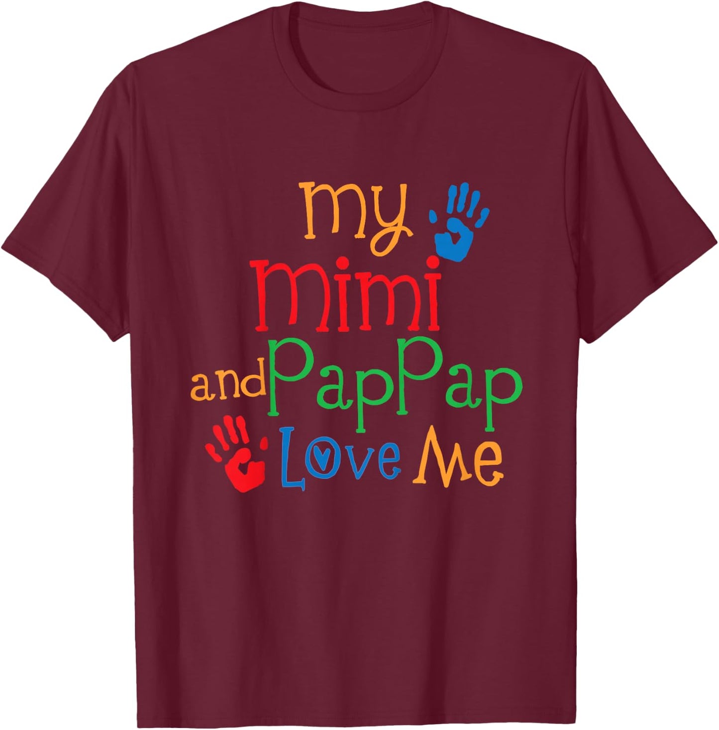 Kids My Mimi and PapPap Love Me T-Shirt - T-Shirt | Maroon