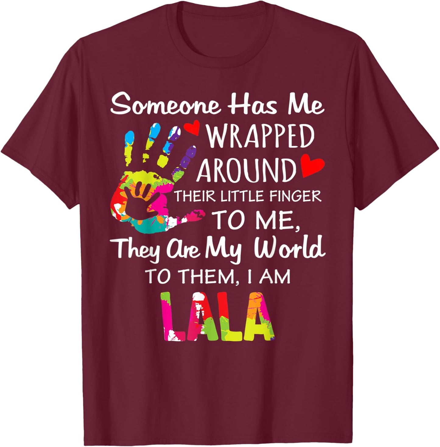 Lala Grandma Nickname Cute Lala is My Name T-Shirt - T-Shirt | Maroon