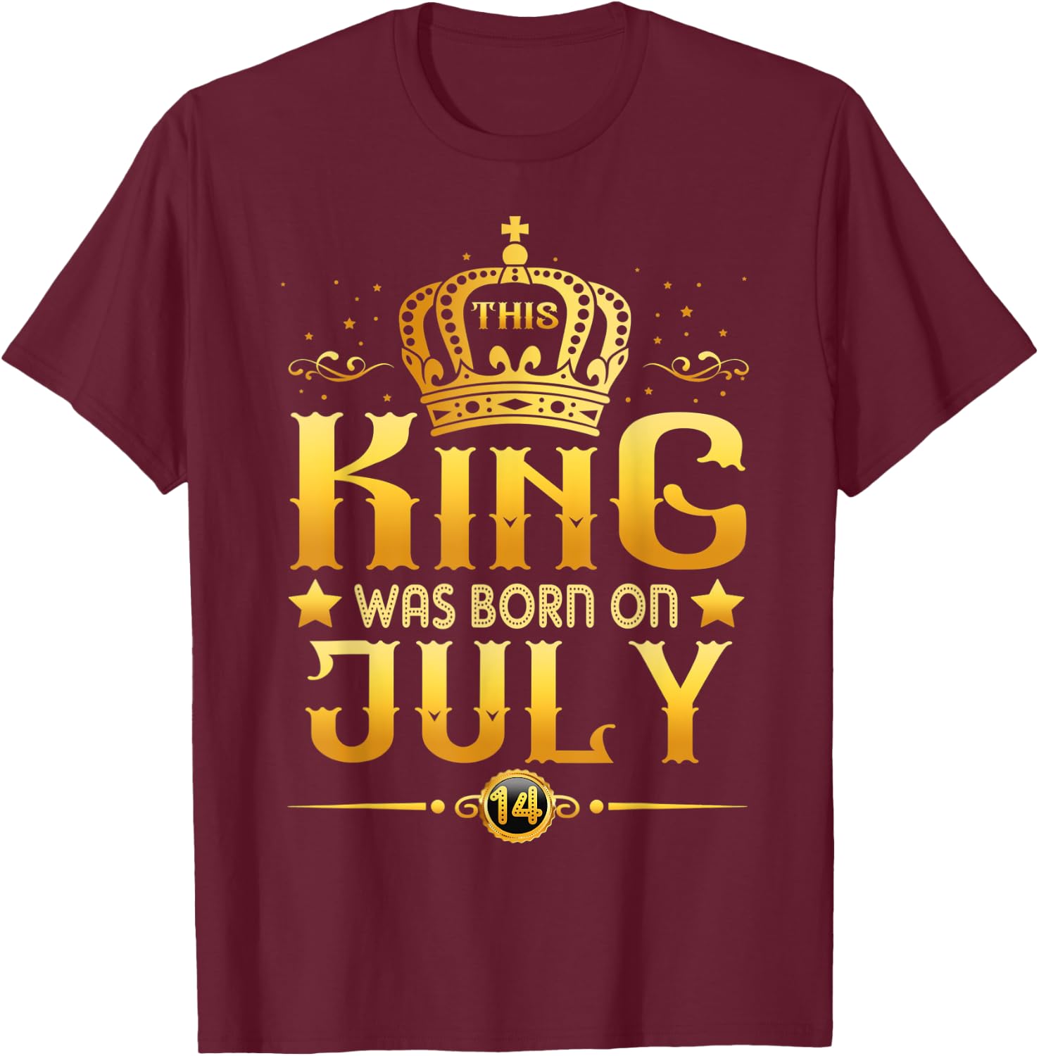This King Was Born On July 14th Cancer Leo T-Shirt - T-Shirt | Maroon
