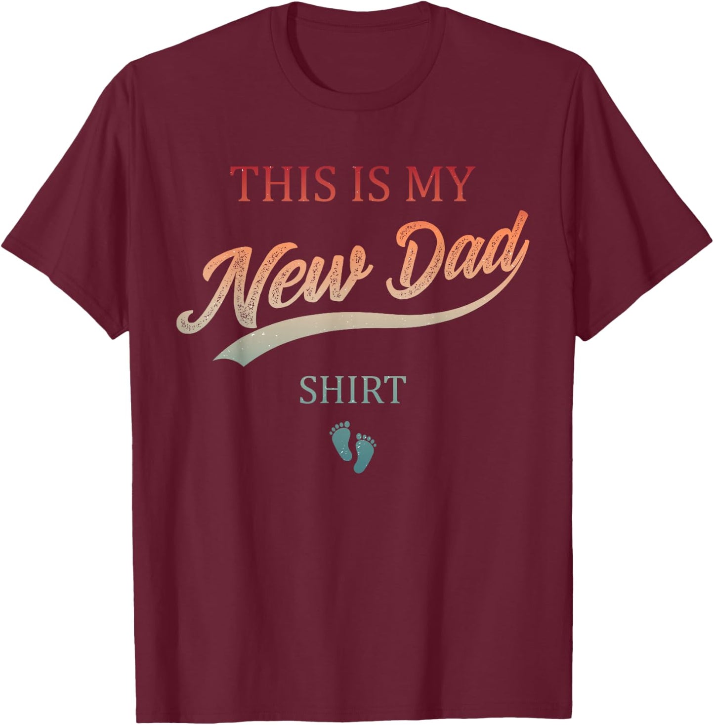 Dad Est Gag Expect Baby First Time Daddy This is My New Dad T-Shirt - T-Shirt | Maroon
