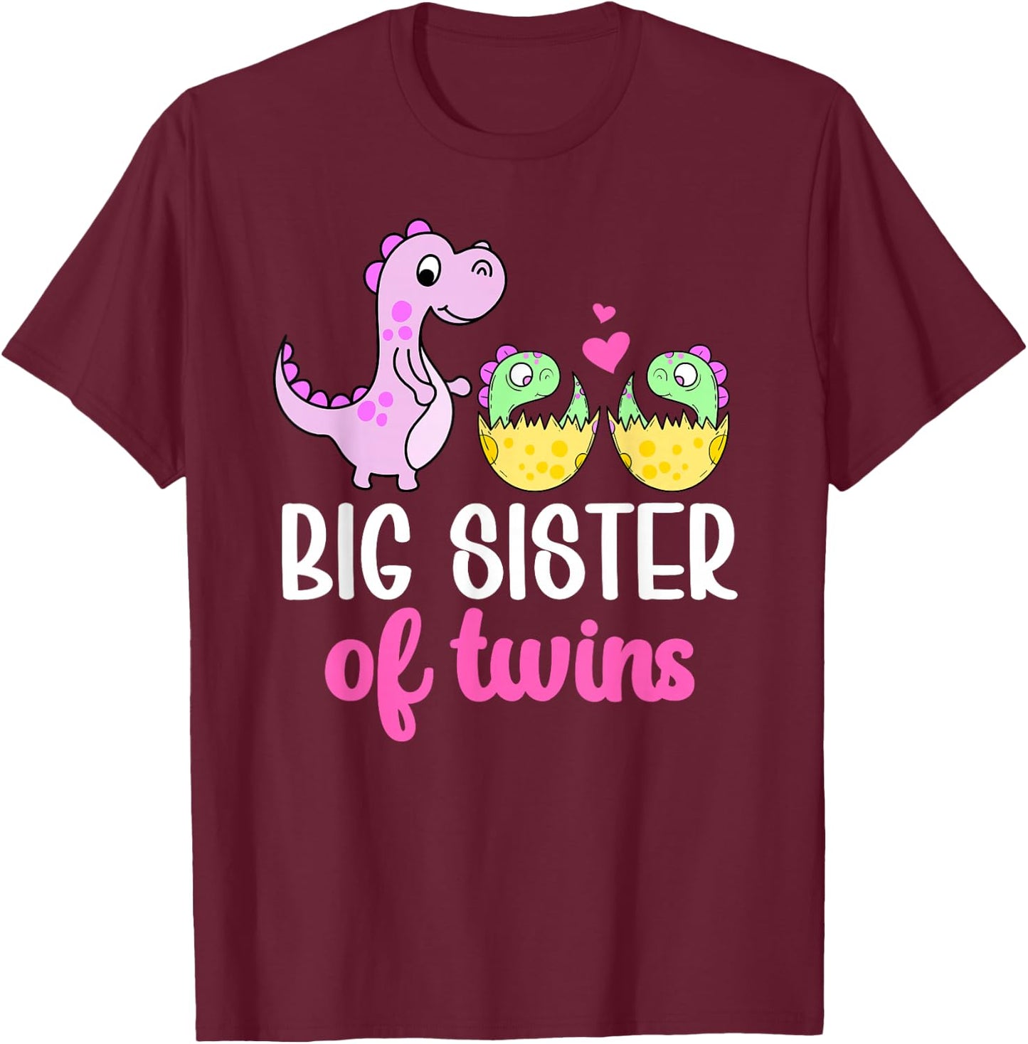 Big Sister Of Twins Big Sister Big Twin Sister T-Shirt - T-Shirt | Maroon