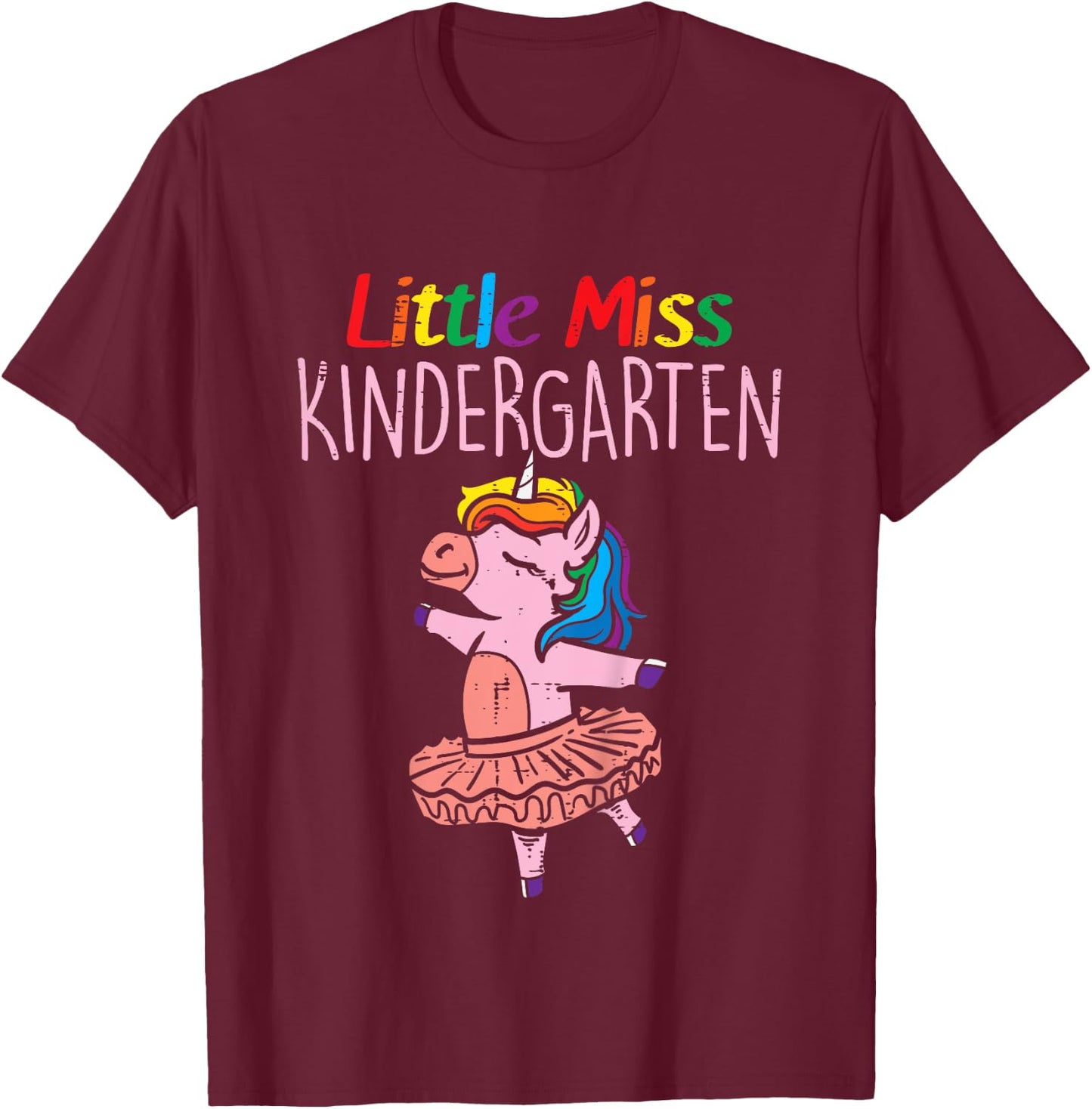 Little Miss Kindergarten Unicorn Back To School Day Girls T-Shirt - T-Shirt | Maroon