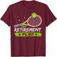 Funny Tennis Retirement Plan For Tennis Lovers Retired Dad T-Shirt - T-Shirt | Maroon