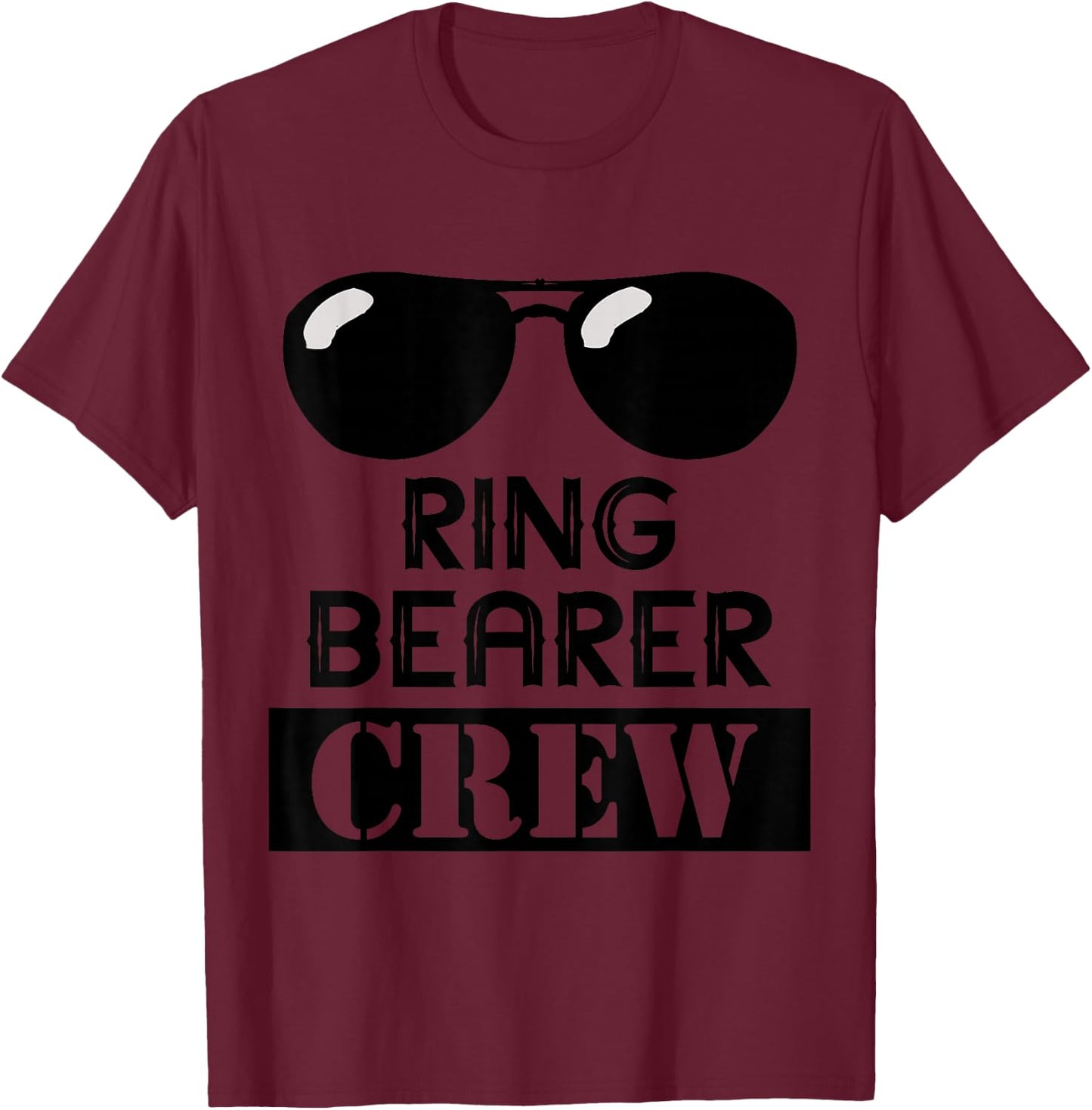 Ring Bearer Crew Ring Wedding Party Sunglass Security T-Shirt - T-Shirt | Maroon
