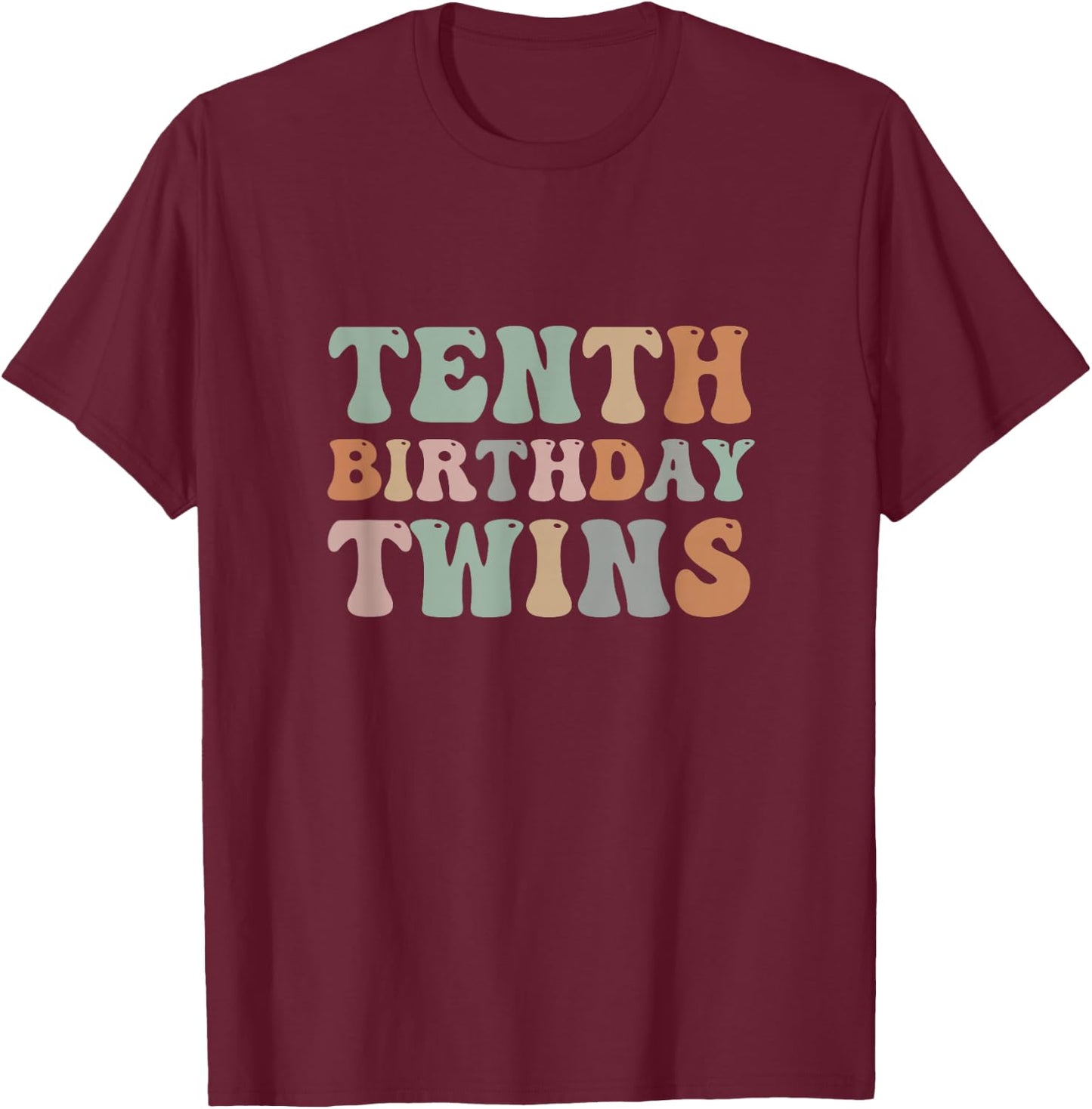 10th Birthday 10 Years Old Tenth Birthday Twin Sibling T-Shirt - T-Shirt | Maroon