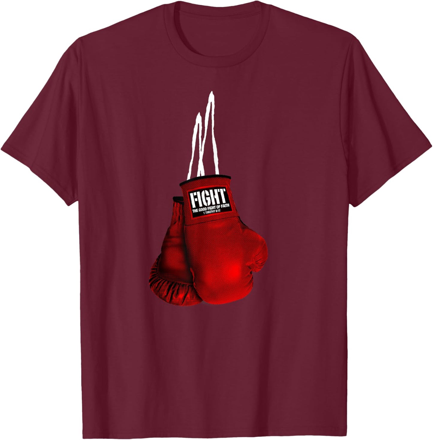 Fight the good of Faith Christian Christian Boxing T-Shirt - T-Shirt | Maroon