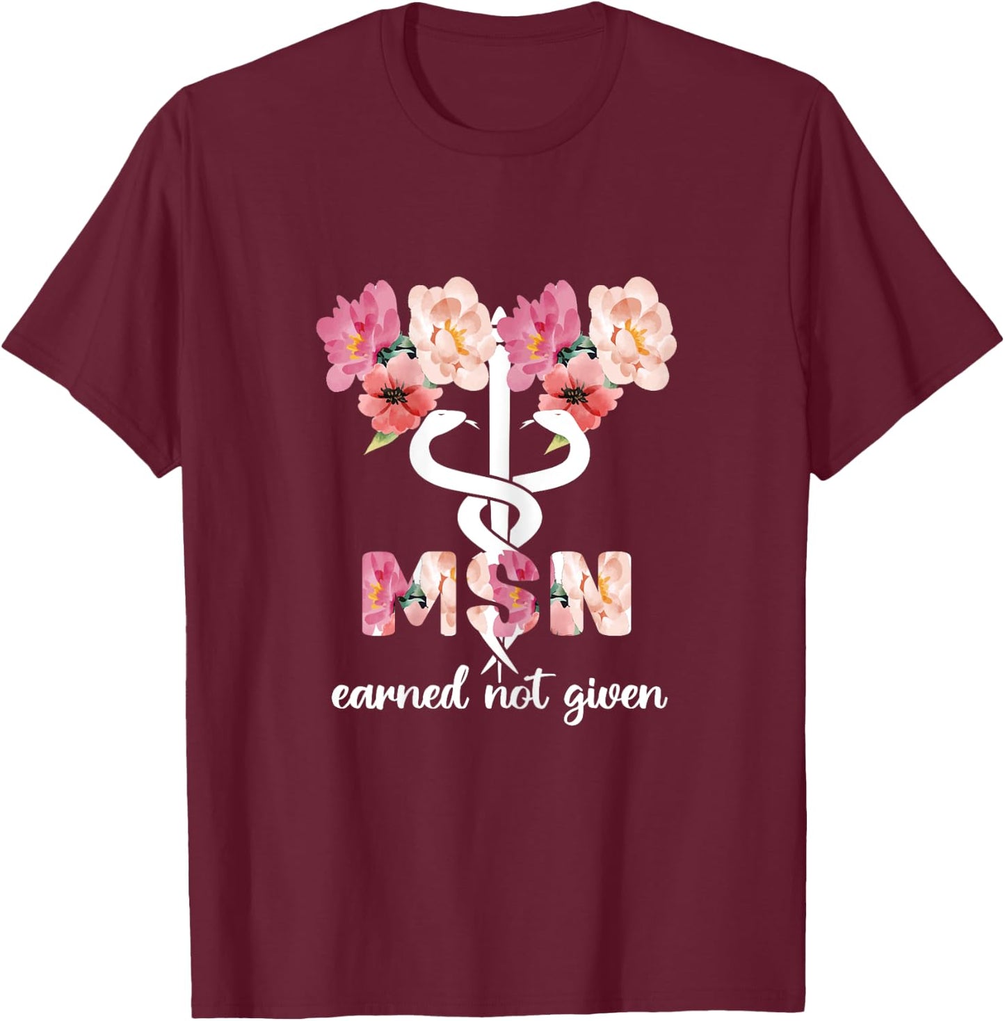Master Of Science In Nursing Student Nurse Caduceus T-Shirt - T-Shirt | Maroon