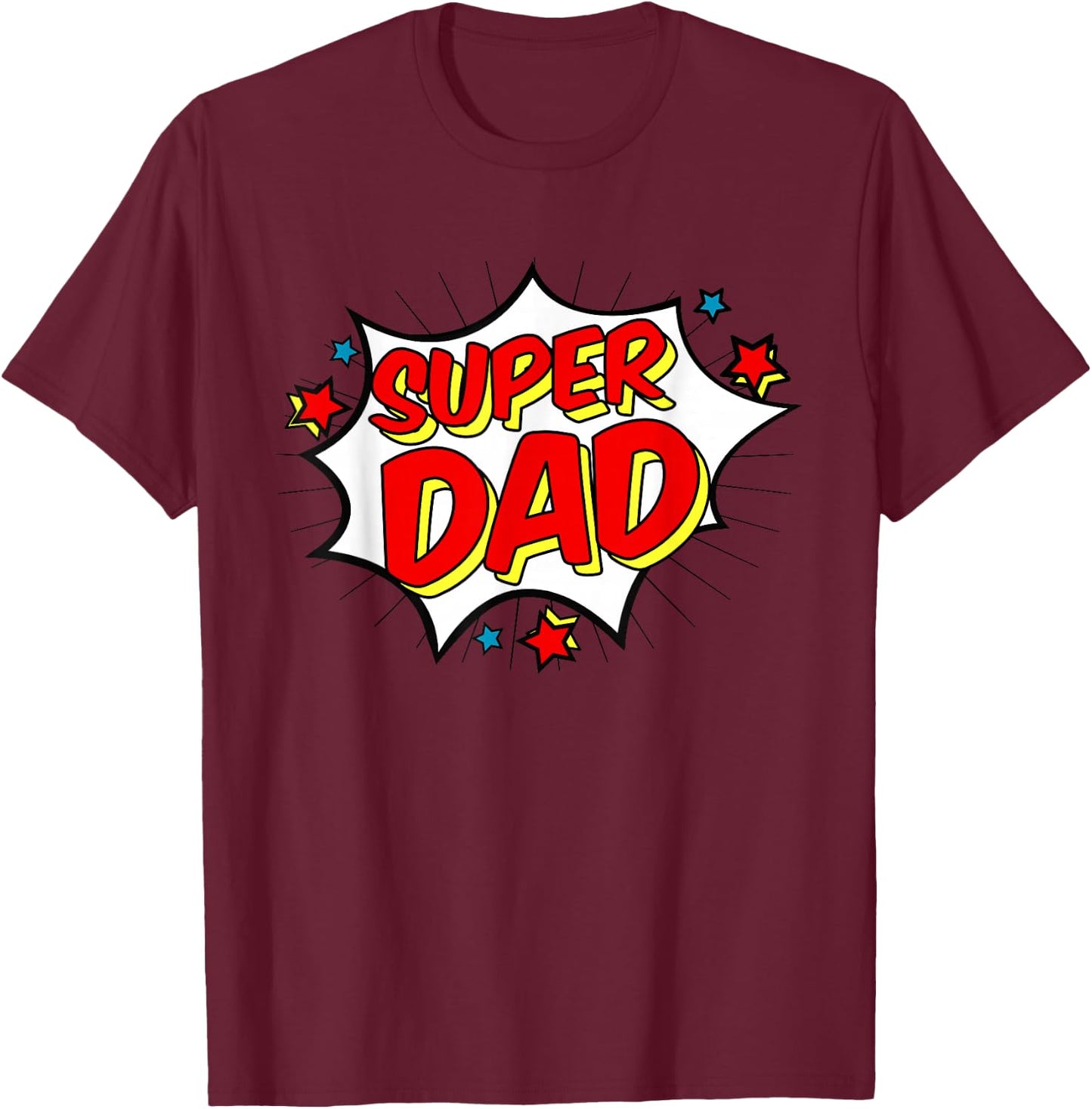 Superhero Super Dad Matching Family Hero Shirts T-Shirt - T-Shirt | Maroon