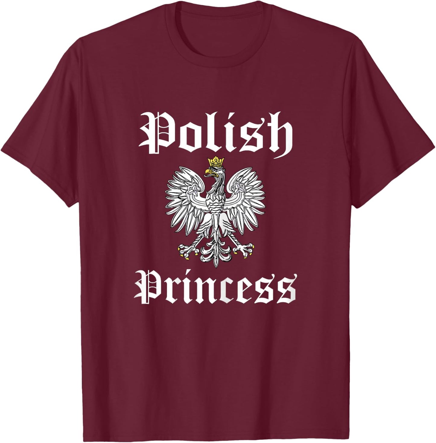 Polish Princess Girls Polska Pride Poland Flag Gift T-Shirt - T-Shirt | Maroon