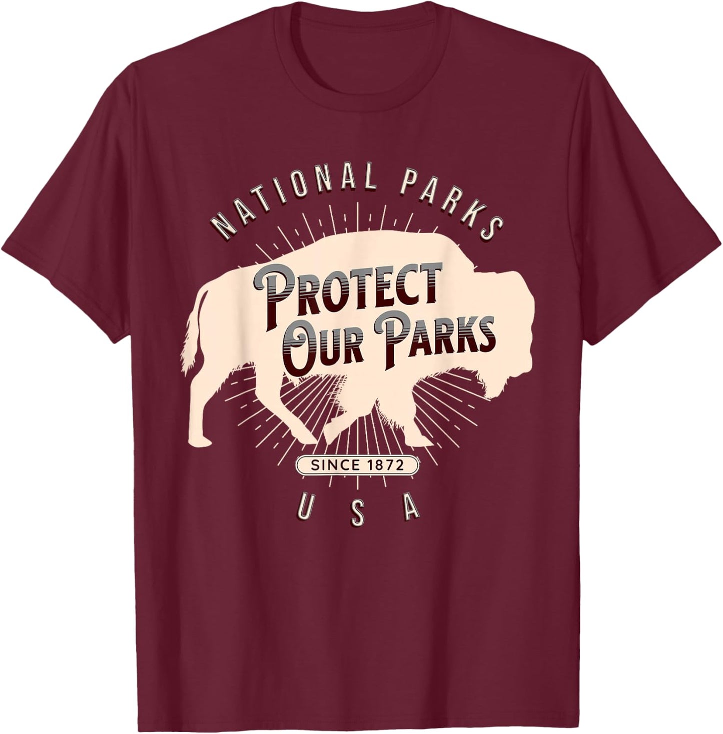 Protect Our Parks National Park America Hike Outdoors T-Shirt - T-Shirt | Maroon