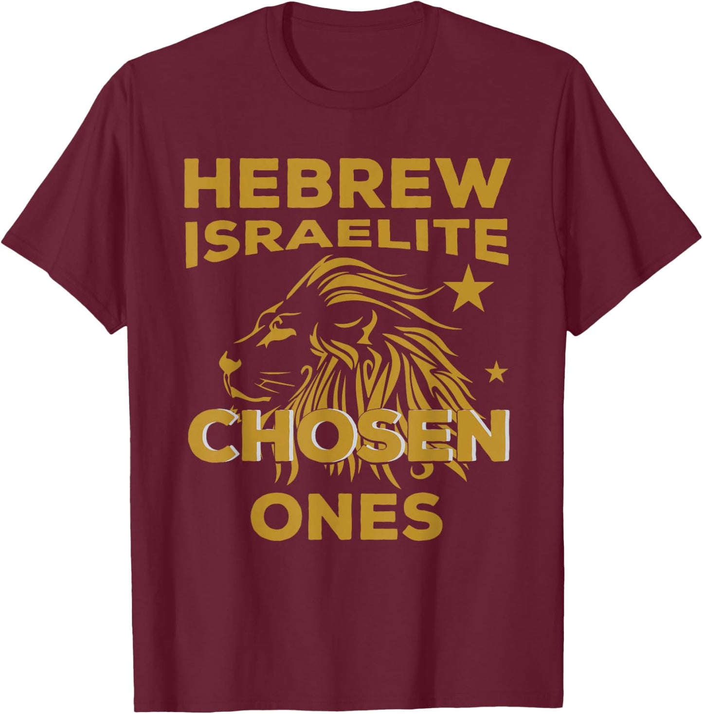 Hebrew Israelite Chosen Ones Lion Judah T Shirt T-Shirt - T-Shirt | Maroon