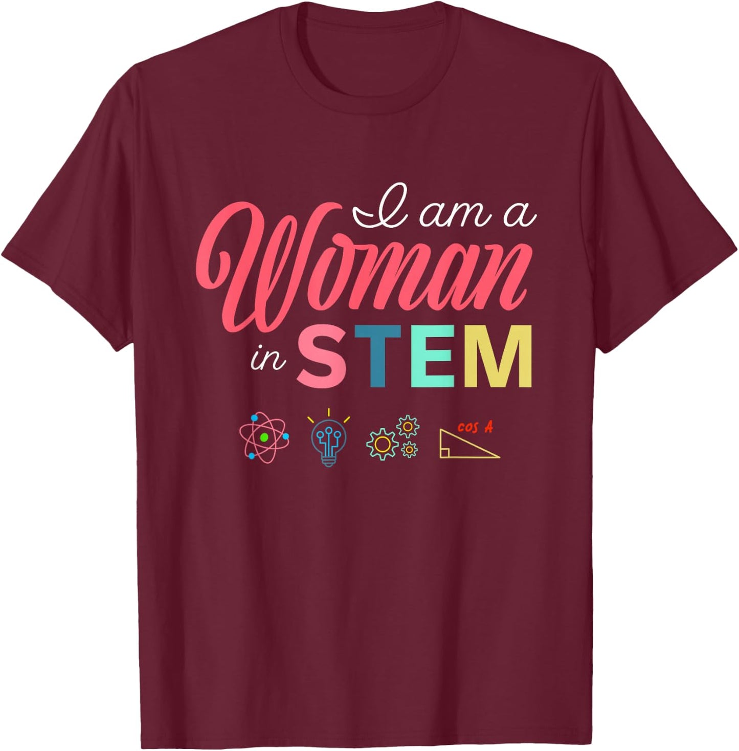 Retro I Am A Woman In STEM Female Empowering Women Girls T-Shirt - T-Shirt | Maroon