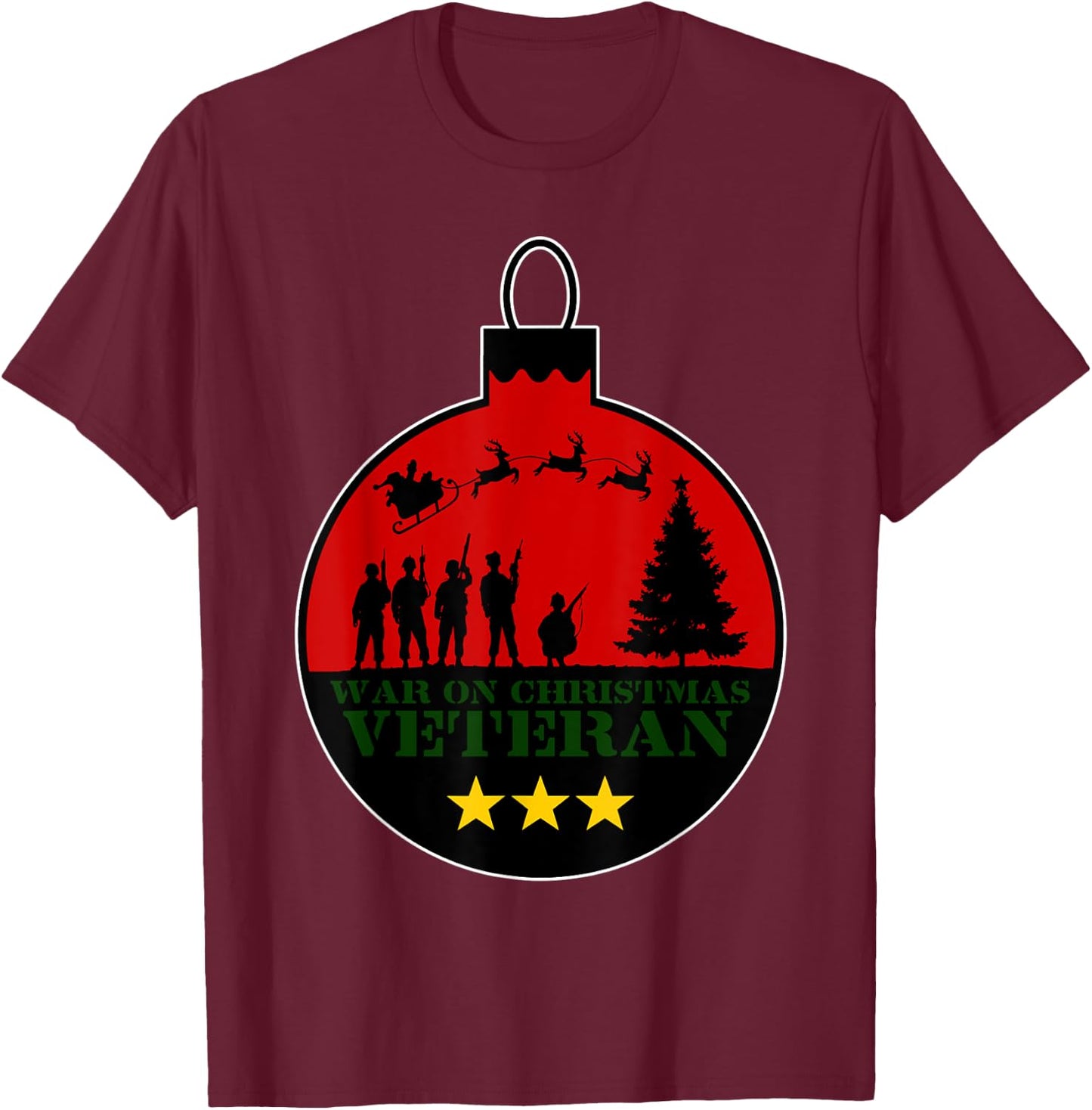 War On Christmas Red Christmas Ball T-Shirt - T-Shirt | Maroon