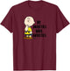 Peanuts - Charlie Brown My Anxieties Have Anxieties T-Shirt - T-Shirt | Maroon