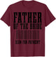 Father Of The Bride Scan For Payment Funny Barcode Wedding T-Shirt - T-Shirt | Maroon