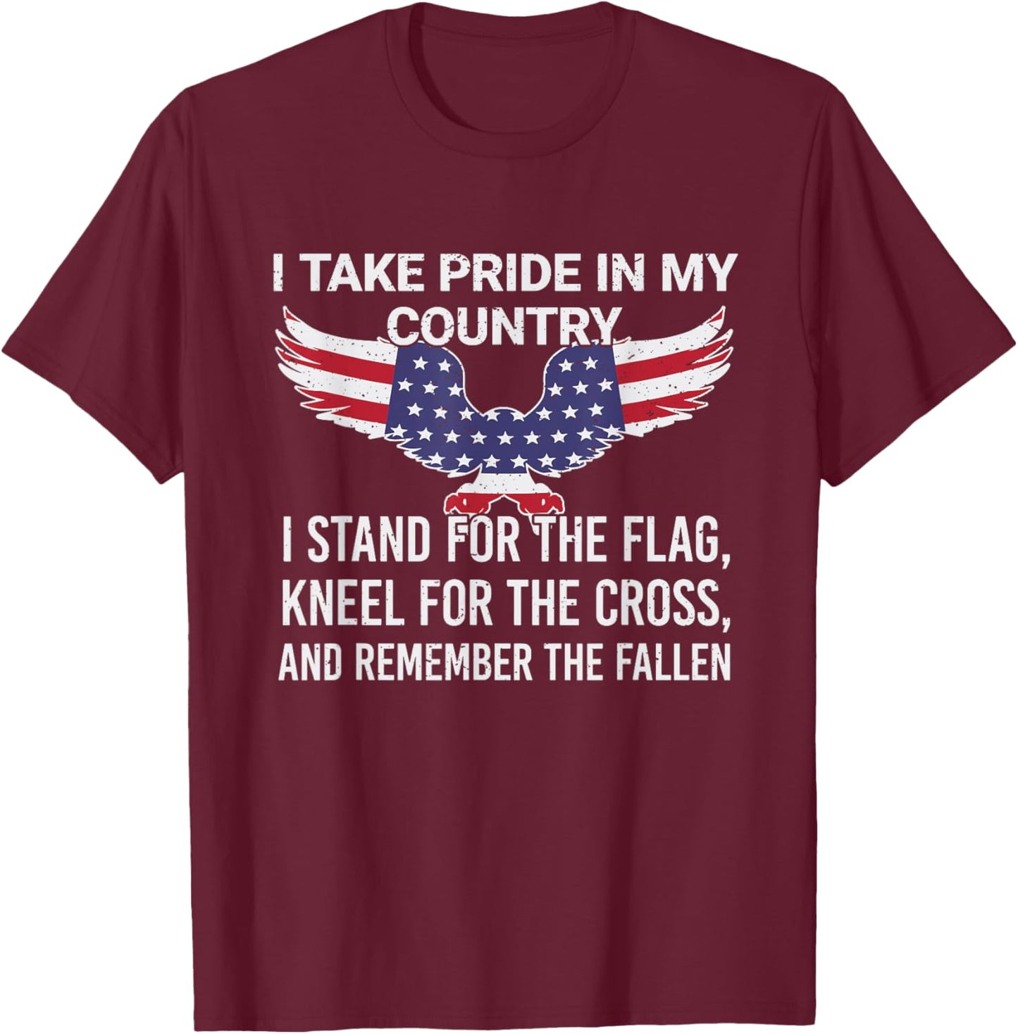I take pride in my country Veteran Patriot America T-Shirt - T-Shirt | Maroon
