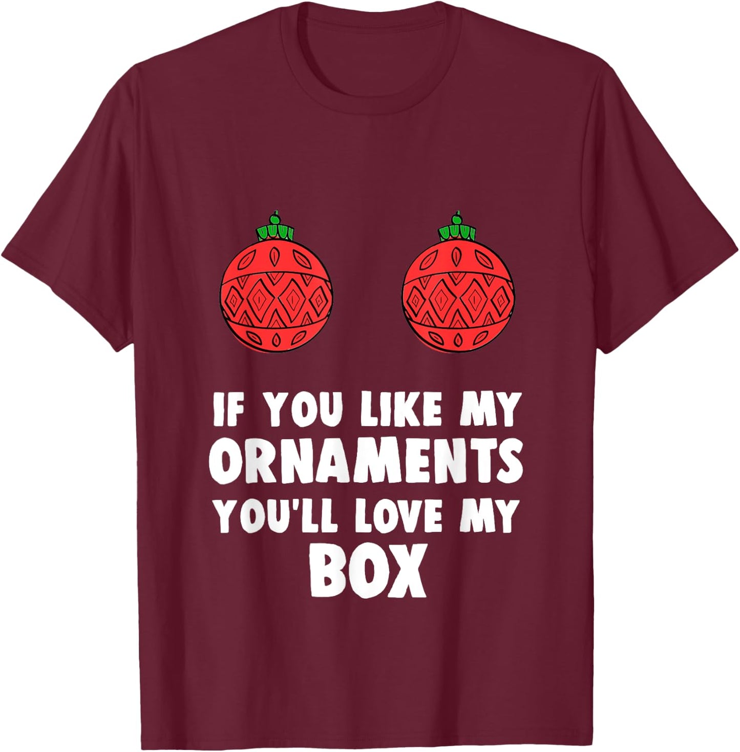 Funny Inappropriate Christmas Gag Xmas Gift T-Shirt - T-Shirt | Maroon