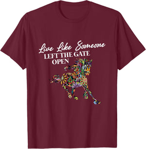 Live like someone left the door open T-Shirt - T-Shirt | Maroon