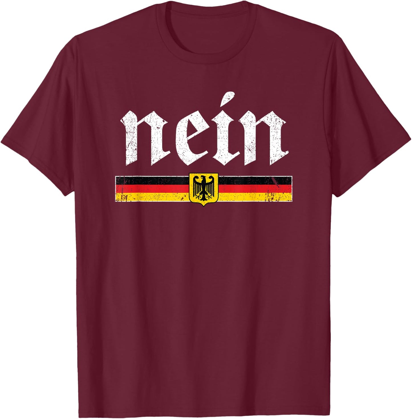 Nein German Shirt Men Kids Women Funny Oktoberfest T-Shirt - T-Shirt | Maroon