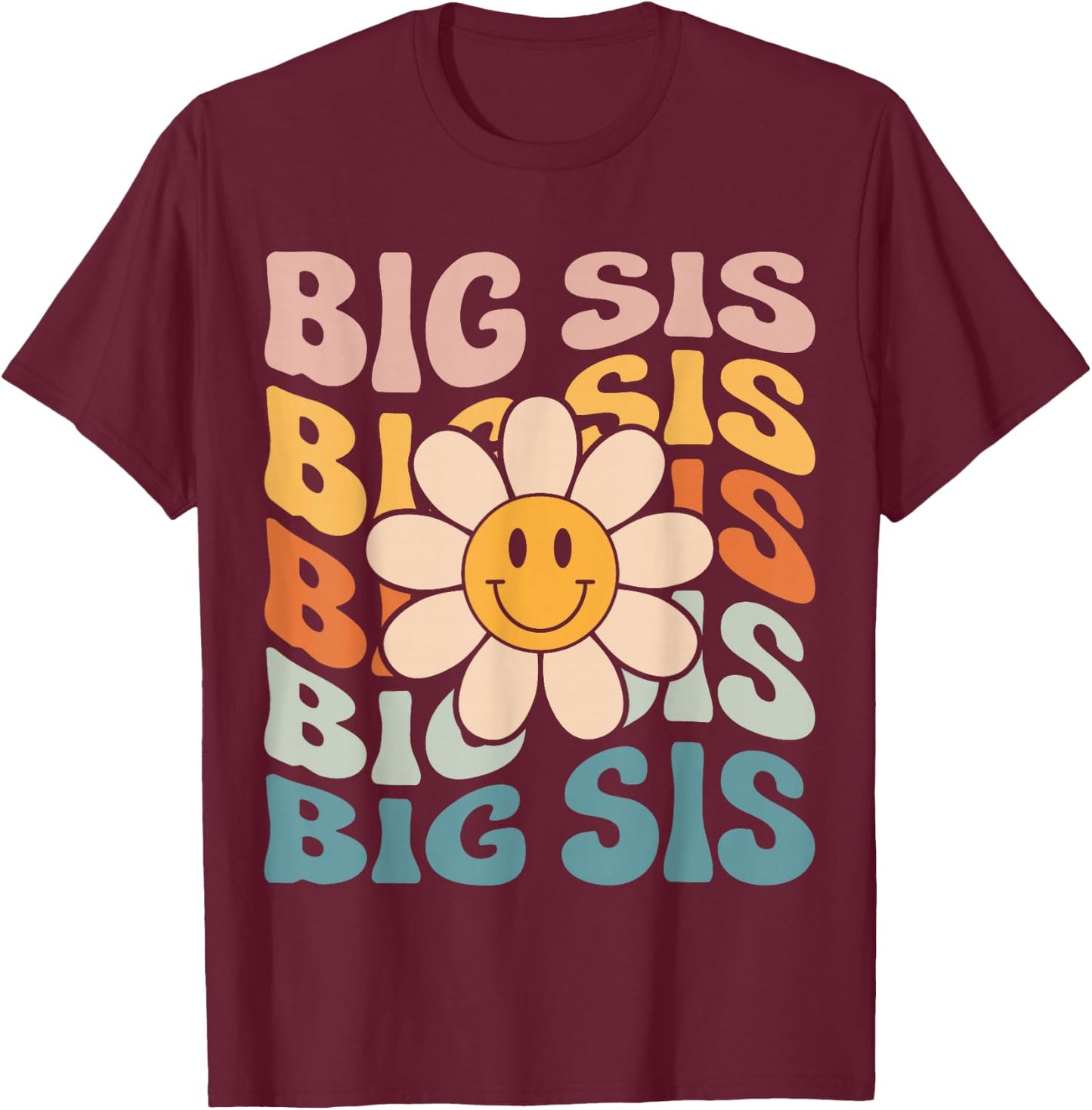 Soon To Be New Big Sister Retro Proud Big Sis Announcement T-Shirt - T-Shirt | Maroon