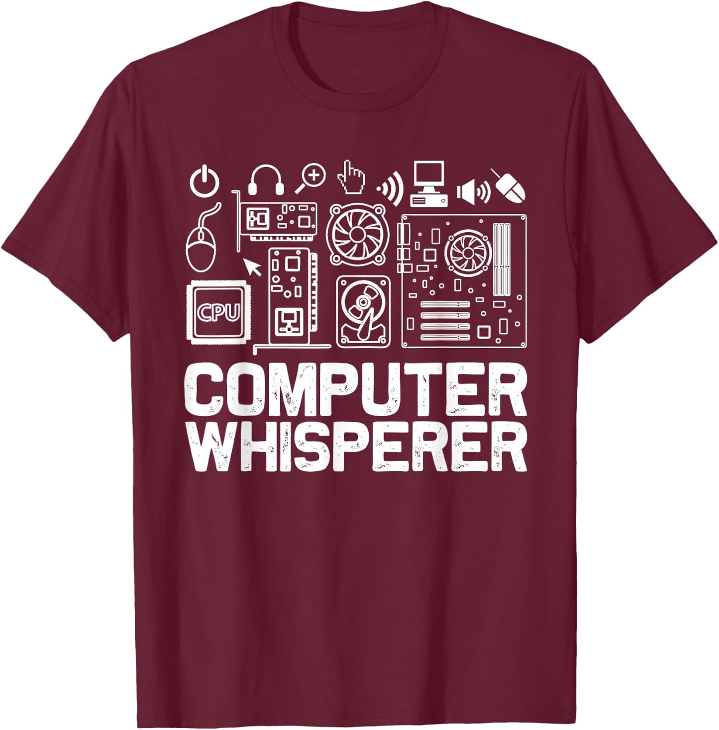 Computer Whisperer Shirt IT Tech Support Nerds Geek T-Shirt - T-Shirt | Maroon