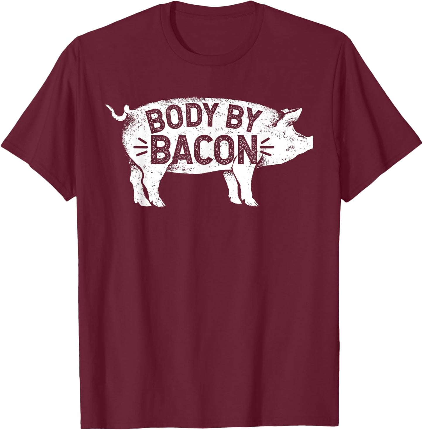 Body by Bacon for Low Carb High Fat Ketogenic Diet T-Shirt - T-Shirt | Maroon