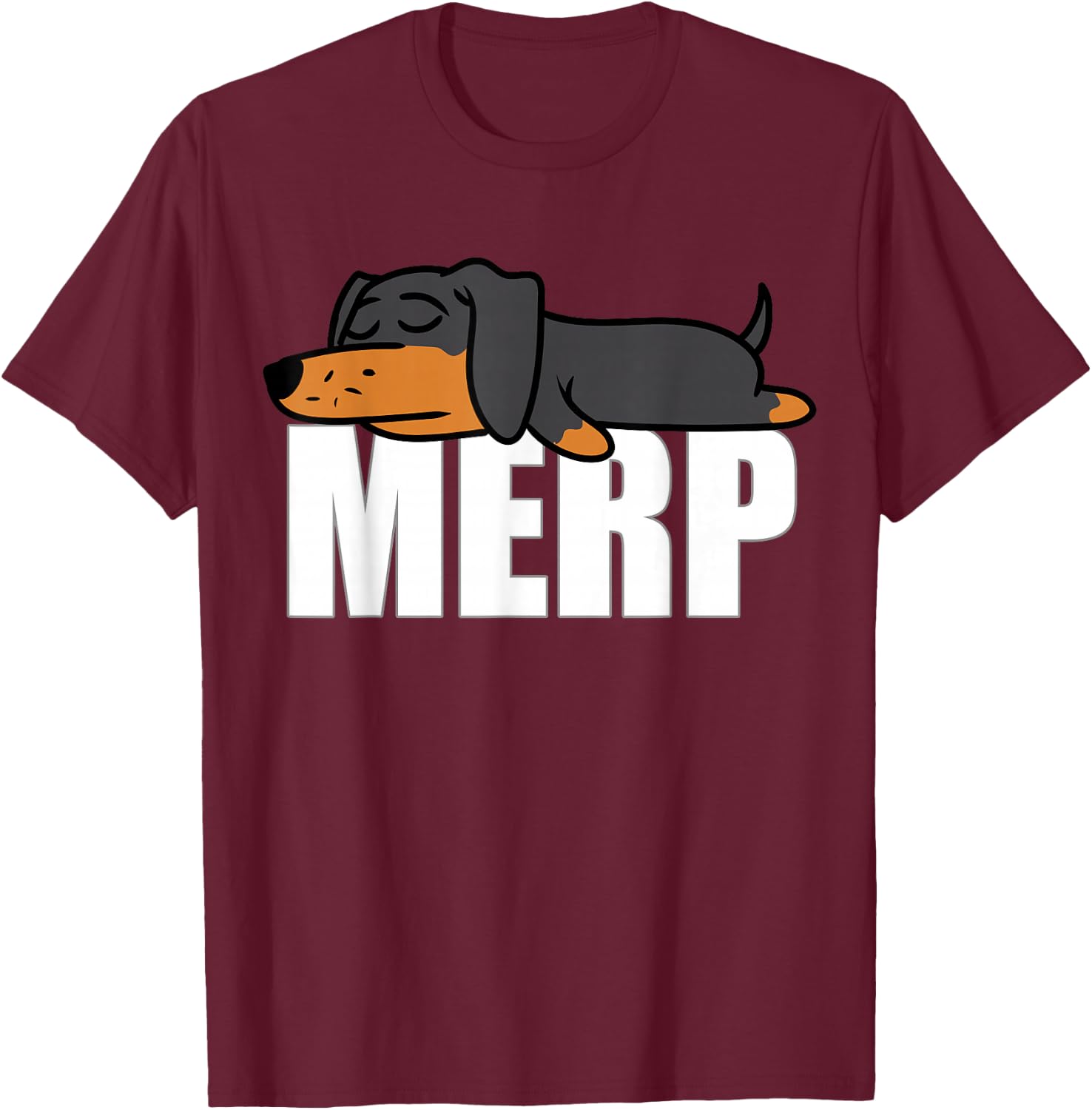Dachshund Internet Dank Meme Merp Gifts Women Men T-Shirt - T-Shirt | Maroon