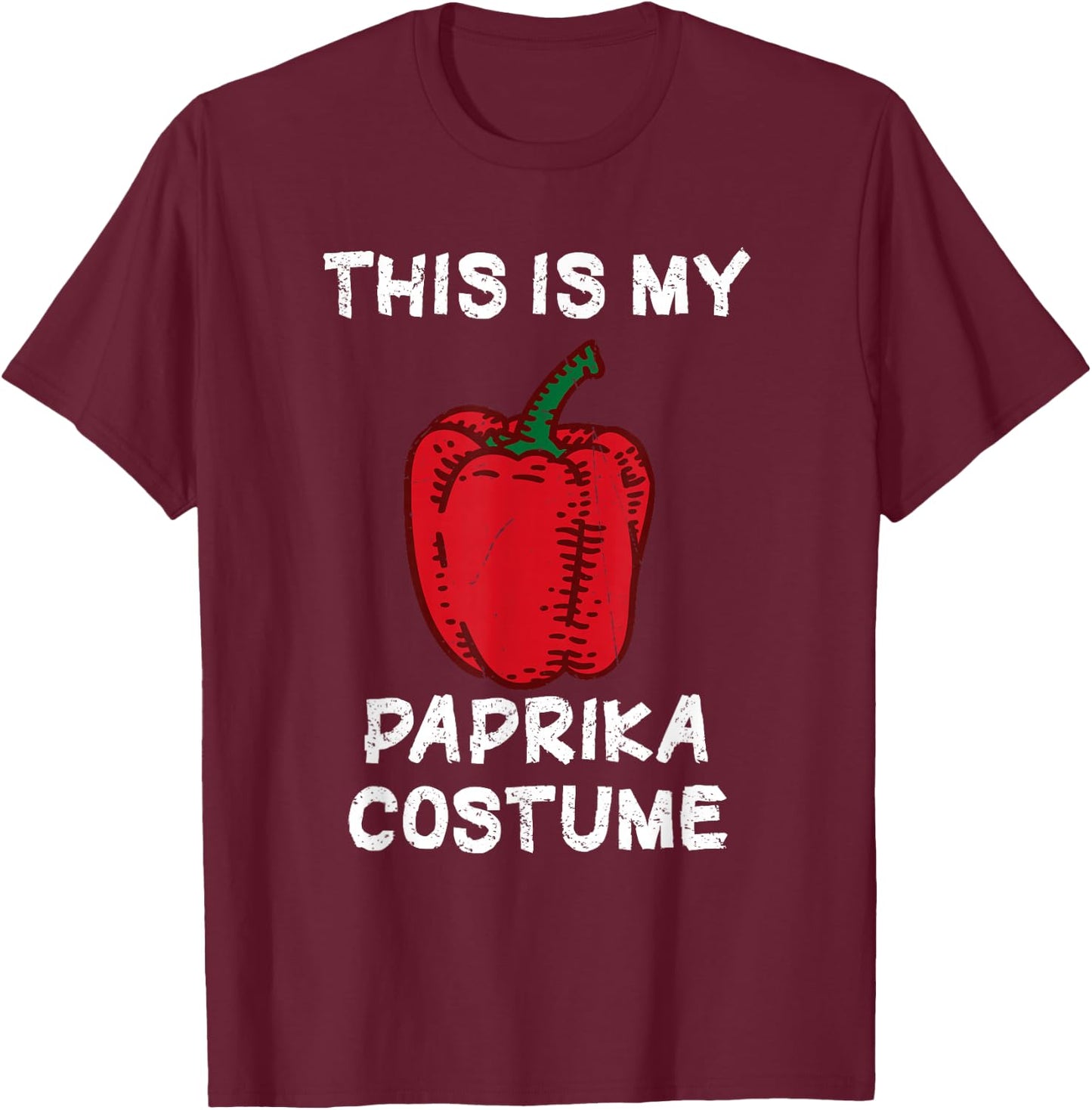 This is my Paprika Costume T-Shirt - T-Shirt | Maroon