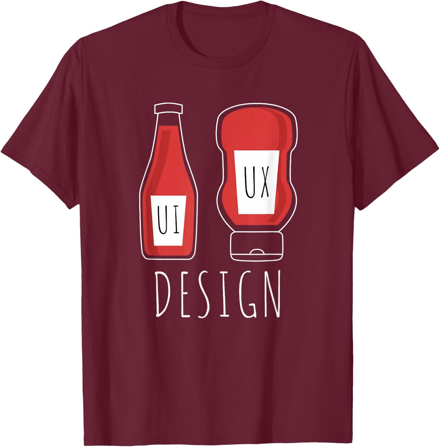 User Experience Graphic Designer UX UI Design T-Shirt - T-Shirt | Maroon