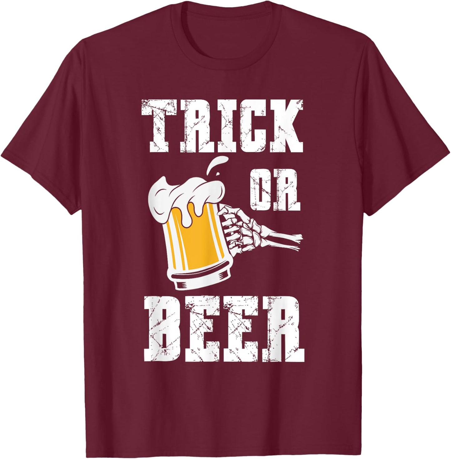 Trick or Beer Funny Party Halloween T-Shirt - T-Shirt | Maroon