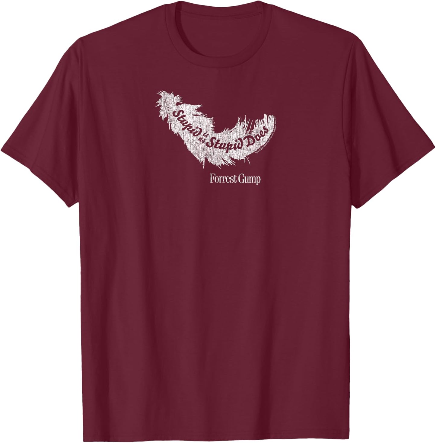 Forrest Gump Stupid is as Stupid Does Feather T-Shirt - T-Shirt | Maroon