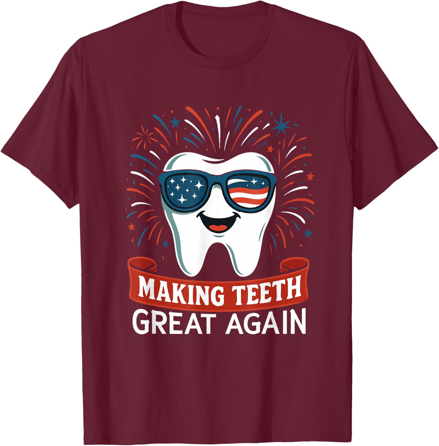 America Oral Health Dental Dentist T-Shirt - T-Shirt | Maroon