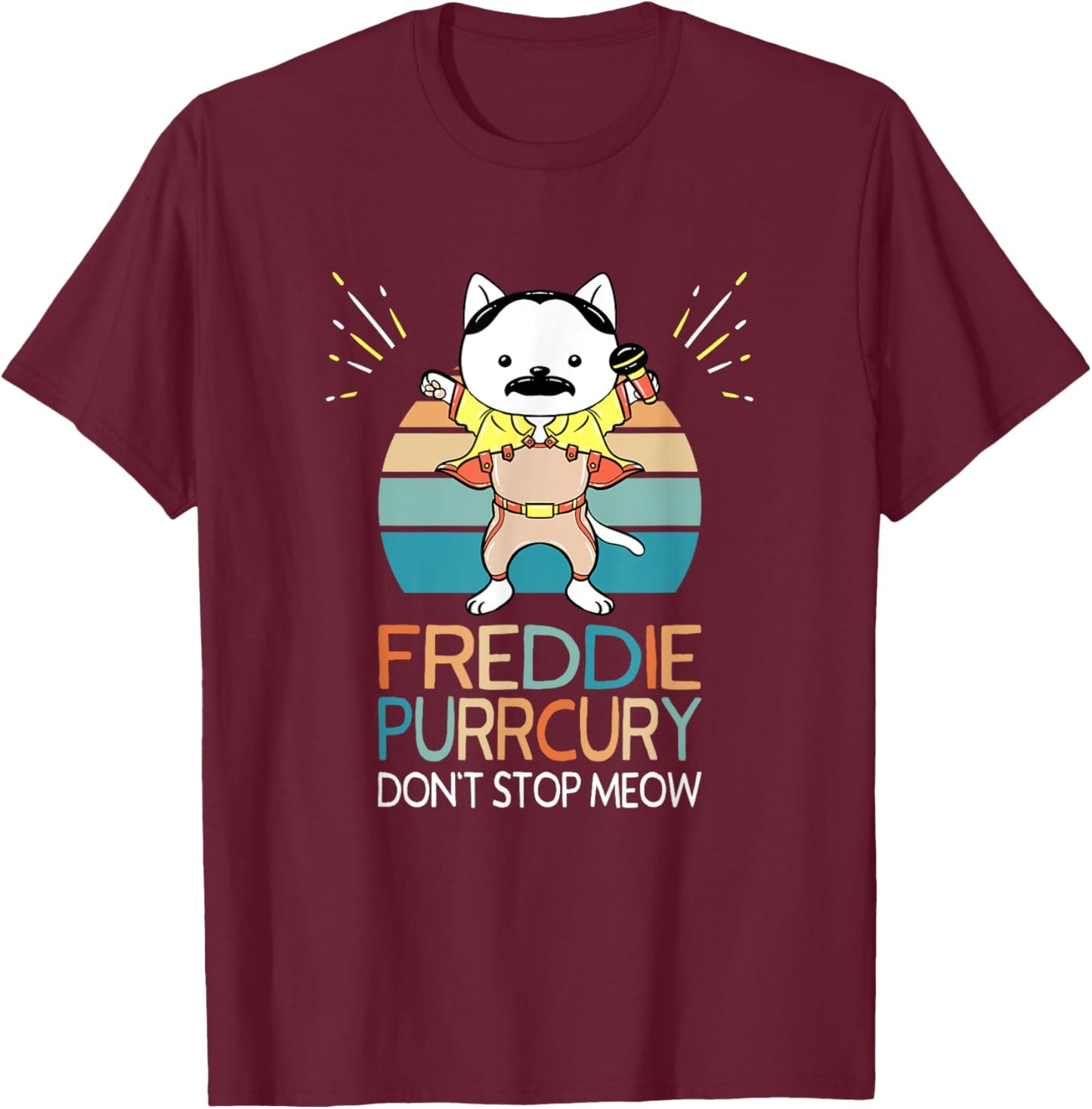 The Purrrfect Cat Store Don't Stop Meow Freddie Purrcury Funny Cat Music Pun Gift - Black, -Adults/Kids, Short Sleeve, Classic Fit, Small T-Shirt - T-Shirt | Maroon