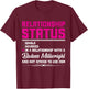 Relationship With A Millwright Wife Girlfriend T-Shirt - T-Shirt | Maroon