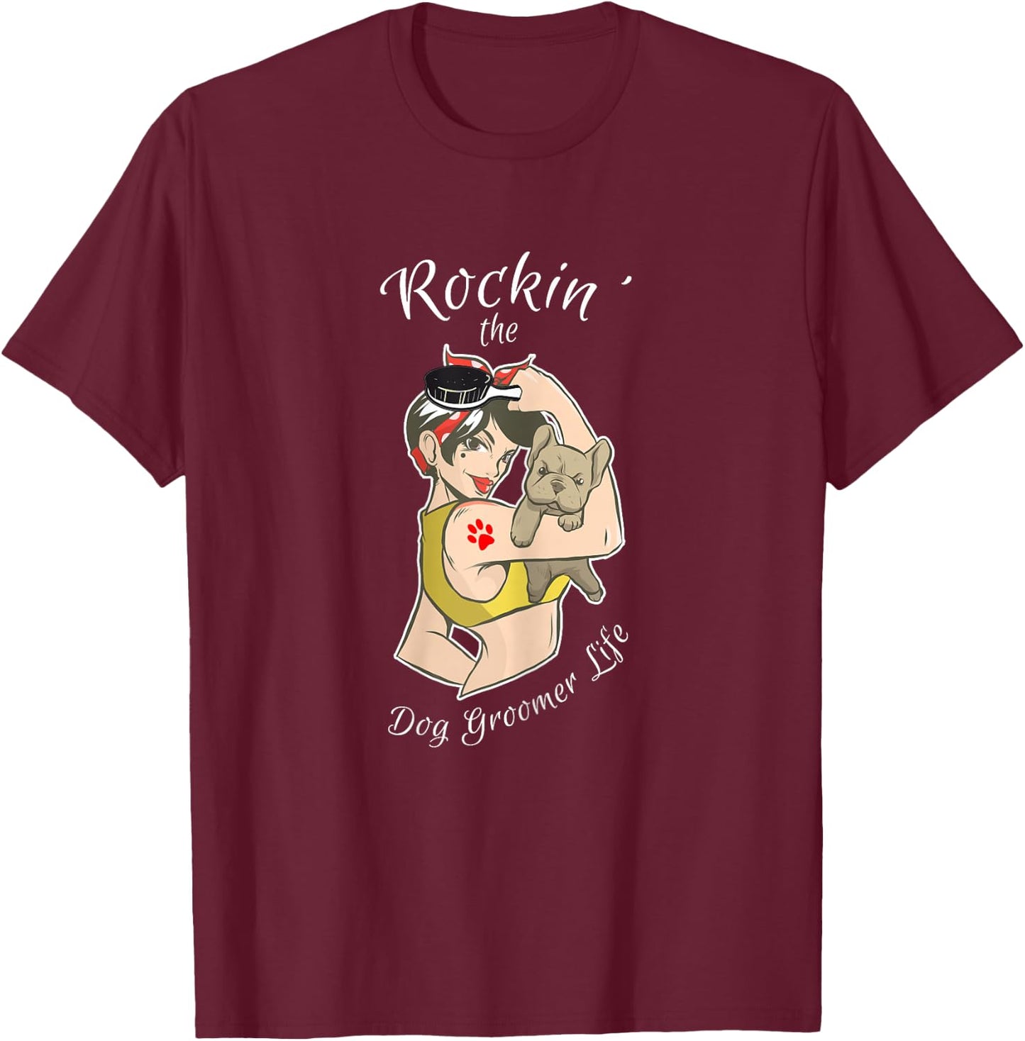 Dog Groomer Shirt Funny Cool Dog Groomer Gift Dog Grooming T-Shirt - T-Shirt | Maroon