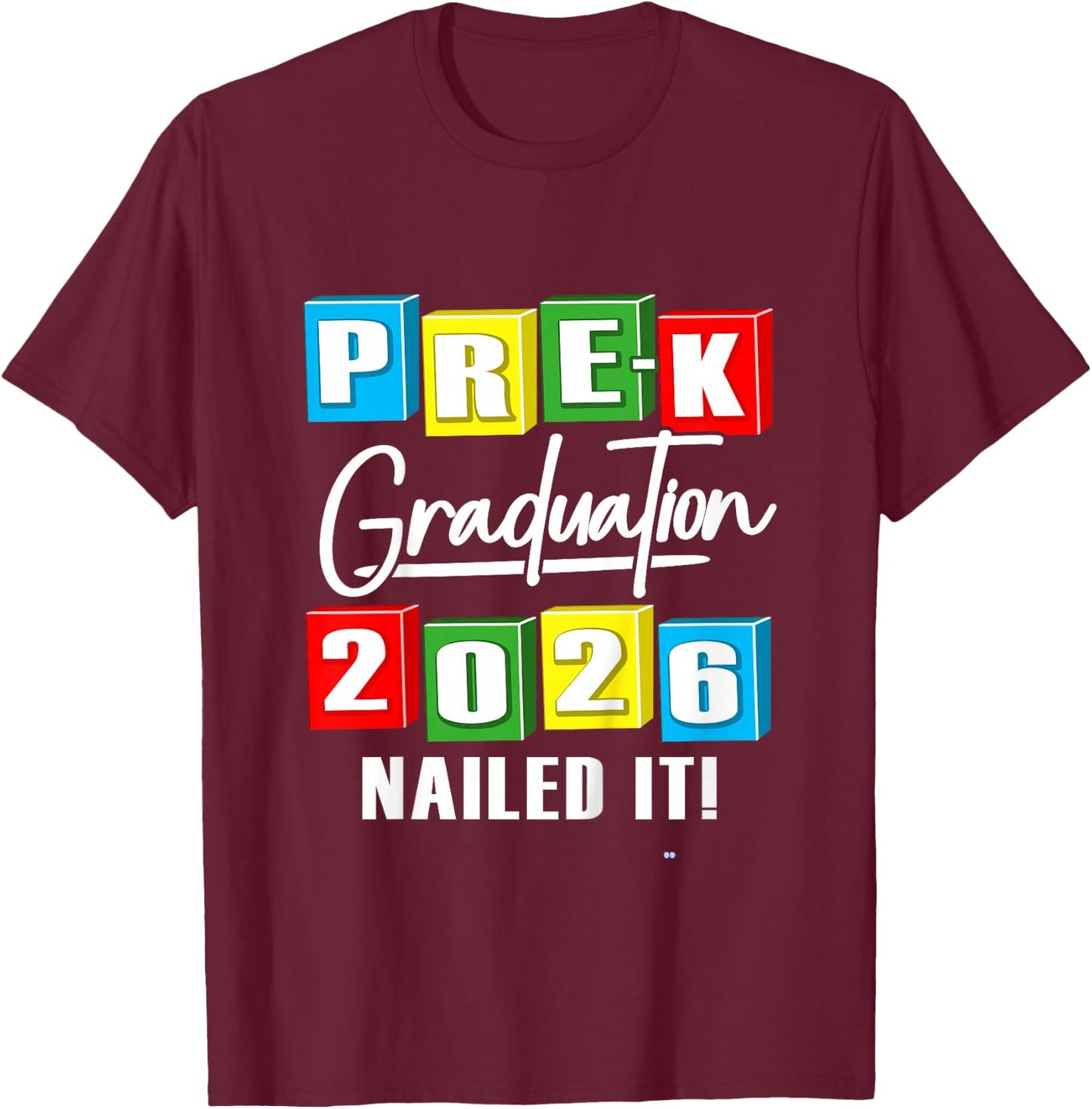 Kids Pre-K Grad 2026 Preschool Prek Graduation T-Shirt - T-Shirt | Maroon