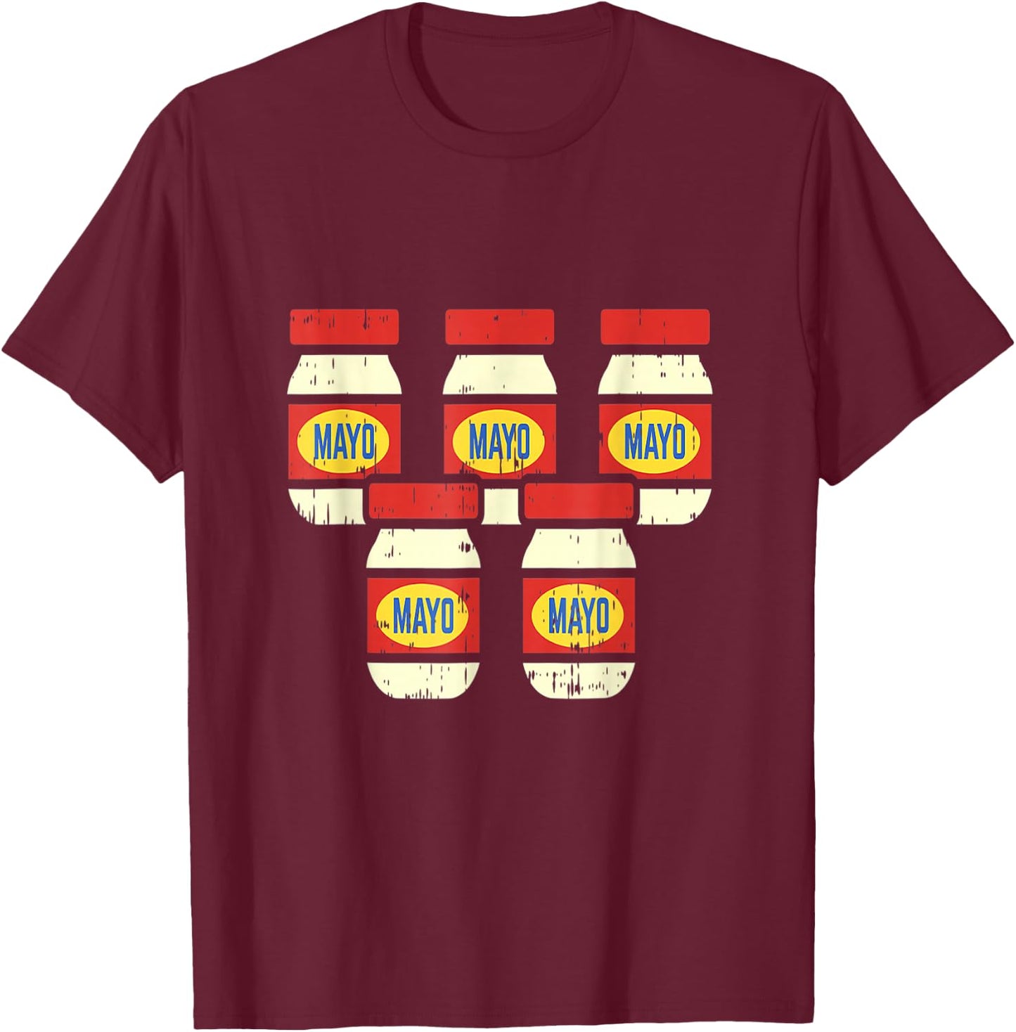 Funny Cinco De Mayo Mayonnaise Shirt Foodie Mexican Fiesta T-Shirt - T-Shirt | Maroon