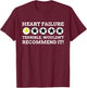 Heart Surgery Gifts, Funny Heart Failure T-Shirt - T-Shirt | Maroon