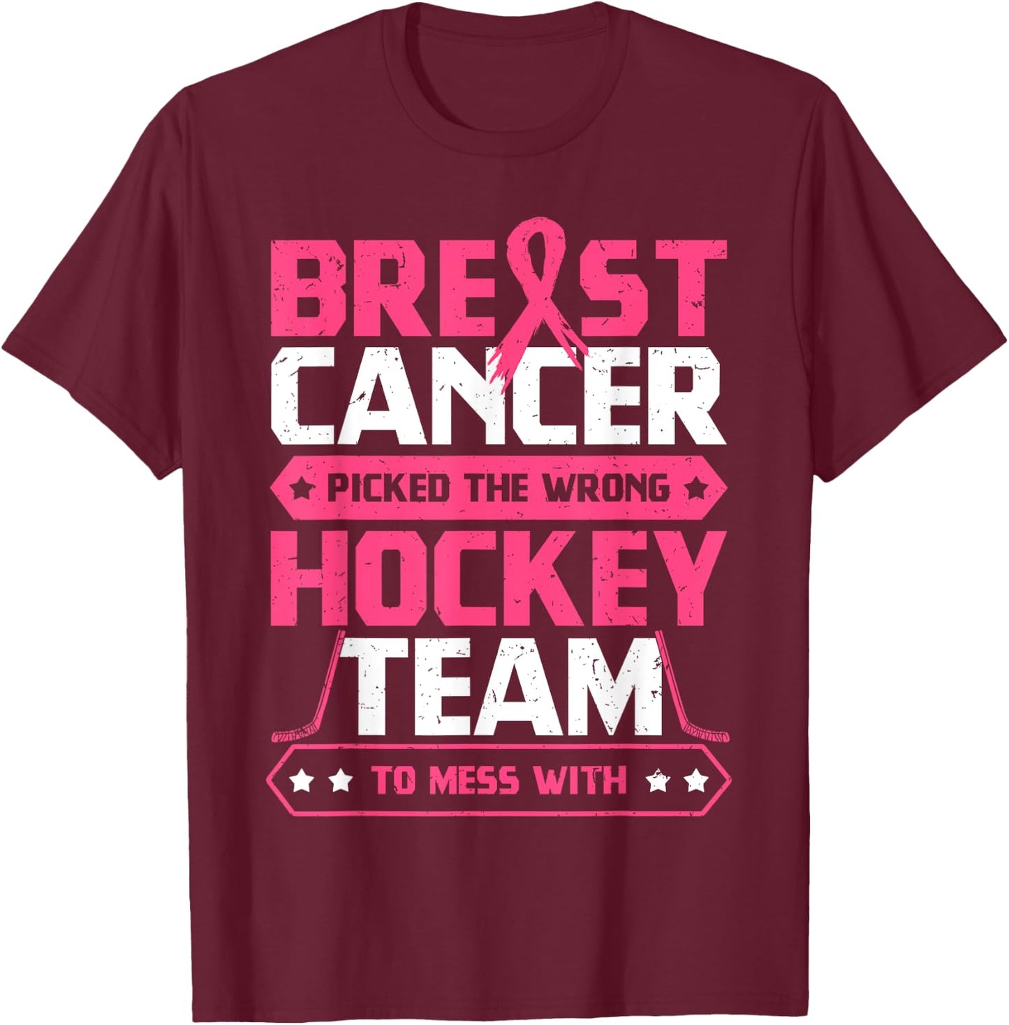 Breast Cancer Hockey Team Pink Awareness Ribbon Patient T-Shirt - T-Shirt | Maroon