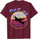 Fly It Like You Stole It - Sky King, Vaporwave, Aesthetic T-Shirt - T-Shirt | Maroon