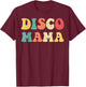 Disco Mama 1970s Disco Queen Matching Couple Shirt T-Shirt - T-Shirt | Maroon