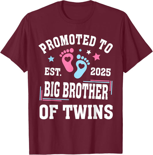 Promoted to Big Brother of Twins Est 2025 Gender Reveal T-Shirt - T-Shirt | Maroon
