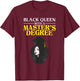 Funny Masters Degree Design For Girls Women Black Queen T-Shirt - T-Shirt | Maroon