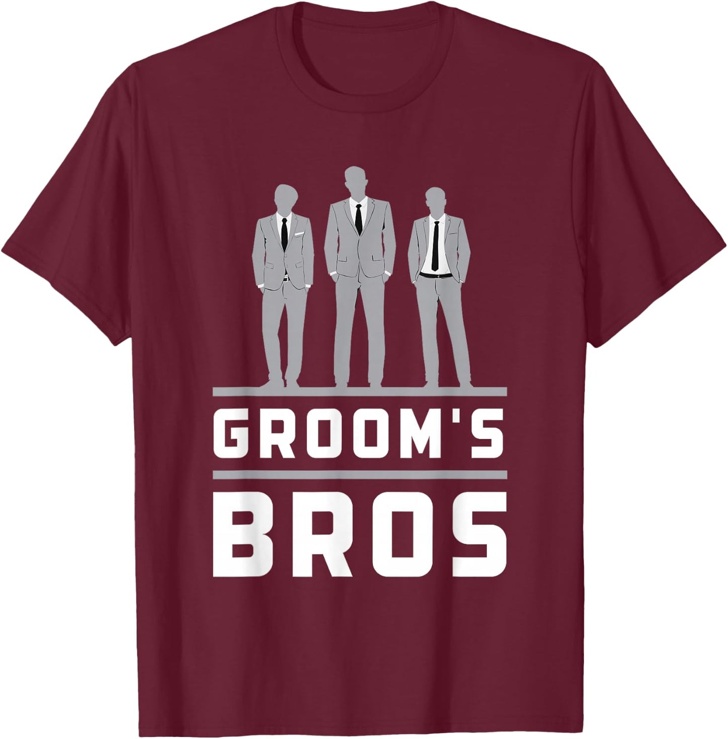 Groom's Bros Groomsmen Funny Wedding Groom Men T-Shirt - T-Shirt | Maroon
