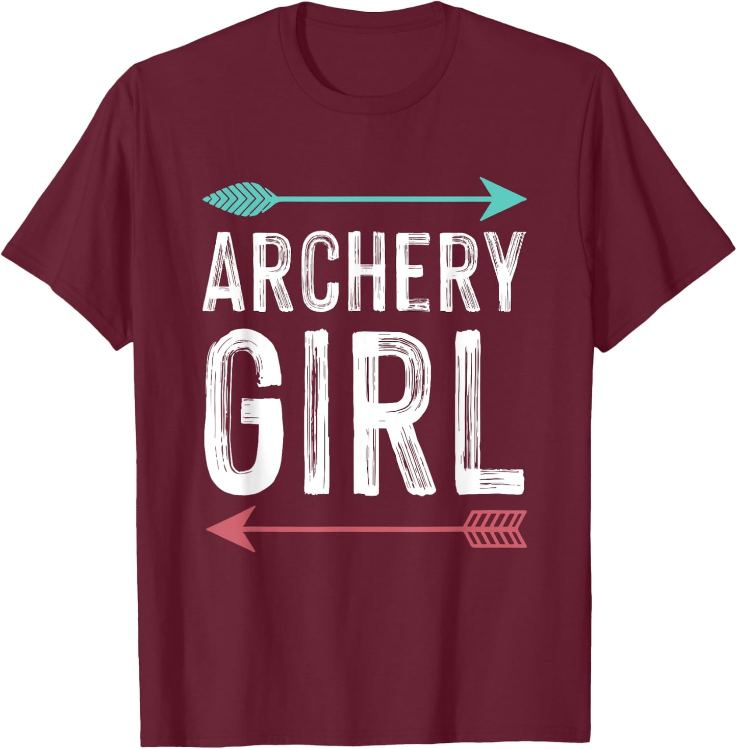 Cool Archery Design Girls Women Bow Hunting Target Sport T-Shirt - T-Shirt | Maroon