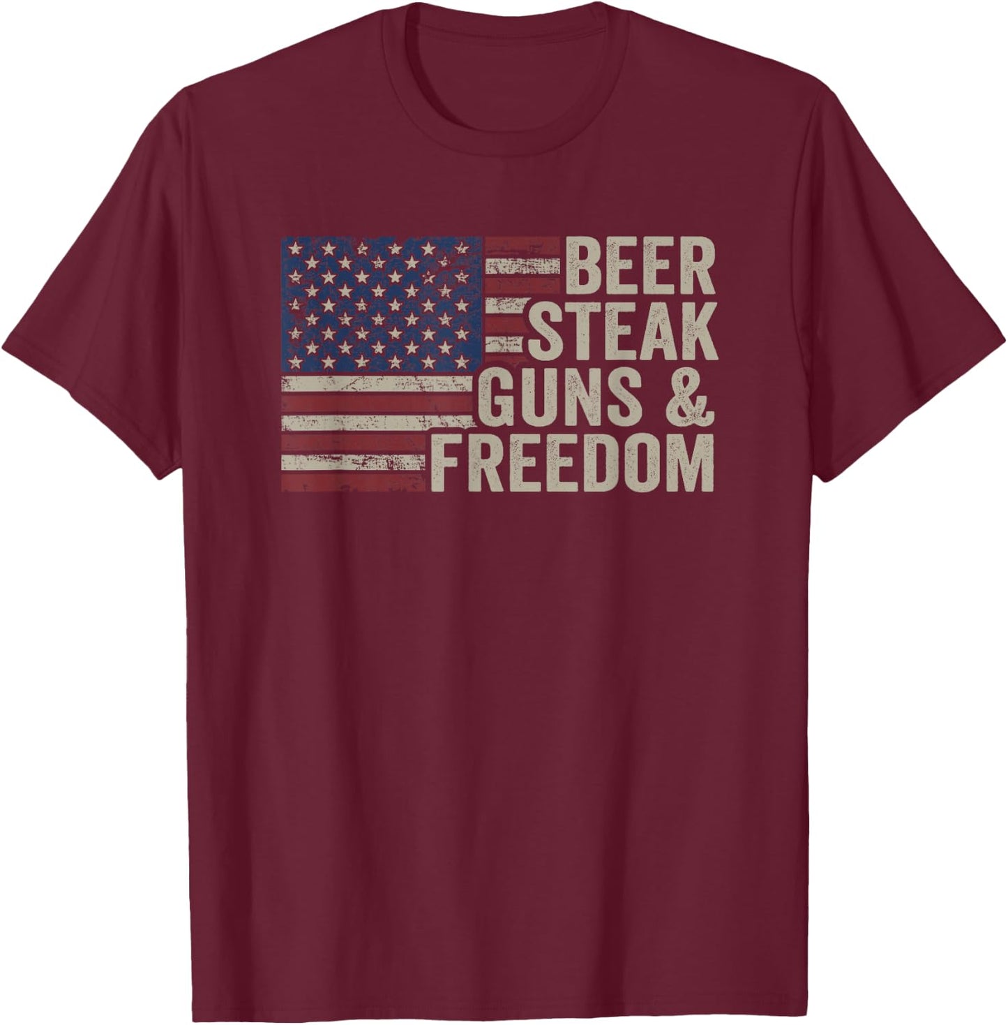 Beer Steak Guns & Freedom - 4th July USA Flag BBQ Drinking T-Shirt - T-Shirt | Maroon